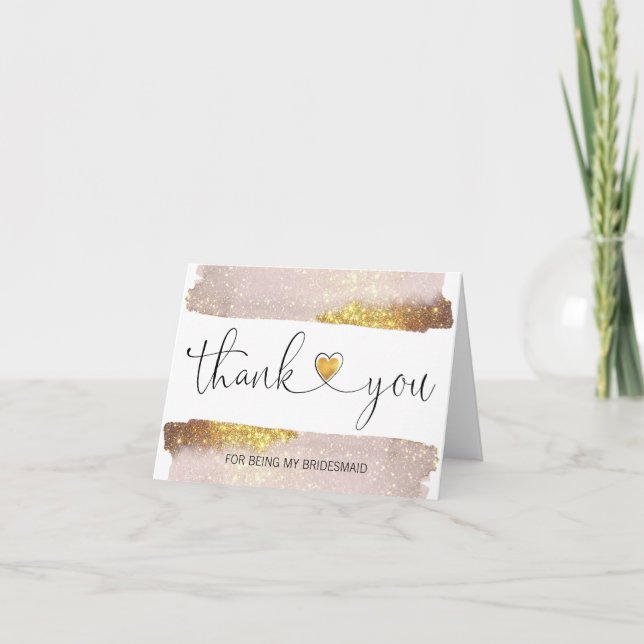 THANK YOU Wedding Gold For Being my BRIDESMAID Card (Front)