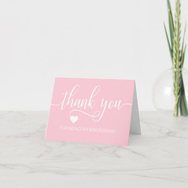 THANK YOU Wedding Pink For Being my BRIDESMAID (Front)