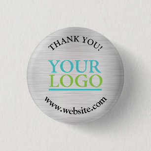 Thank You, Your Logo, Name Website, Brushed Silver 1 Inch Round Button
