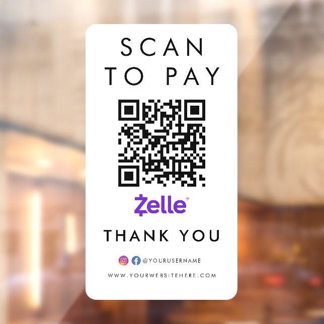 Thank you Zelle Modern Scan to Pay QR Code White Window Cling (Sheet 2)