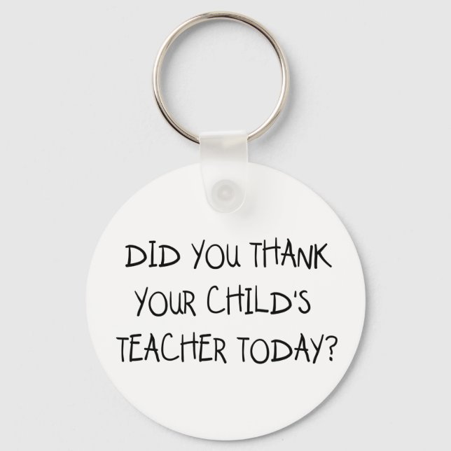 Thank Your Child's Teacher Keychain (Front)