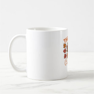 Thankful And Caffeinated Funny Thanksgiving Coffee Coffee Mug