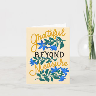 Thankful Beyond Measure - Hand-Drawn Floral Thank Note Card