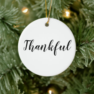 Thankful black white custom script cute Christmas Ceramic Ornament