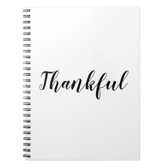 Thankful black white custom script text cute  notebook (Front)