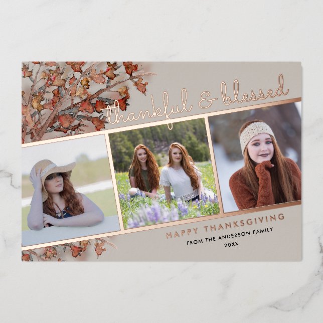 Thankful & Blessed 3 Photos Thanksgiving Rose Gold Foil Holiday Card (Front)