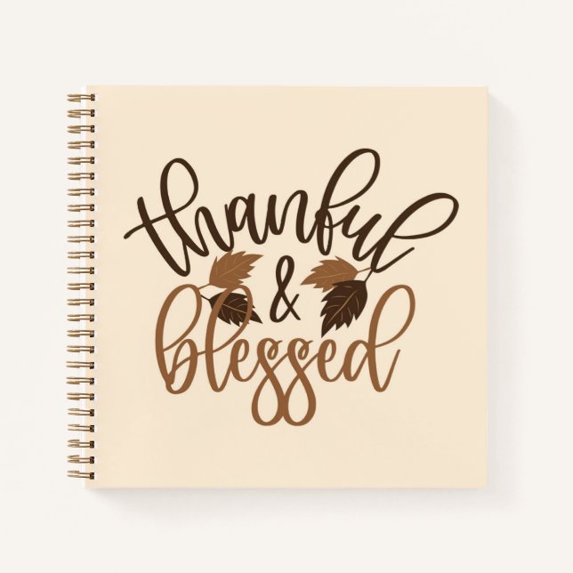 Thankful & Blessed Notebook (Front)