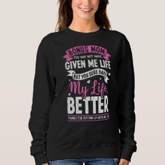 Thankful Bonus Mom Stepmother Stepmom For Daughte Sweatshirt