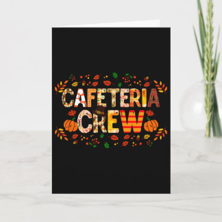 Thankful Cafeteria Crew Fall Autumn Pumpkin Thanks Card
