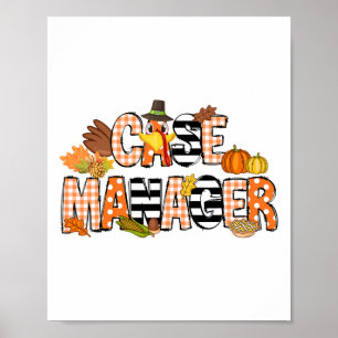 Thankful Case Manager Thanksgiving Case Management Poster