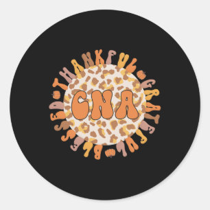 Thankful Certified Nursing Assistant Thanksgiving Classic Round Sticker