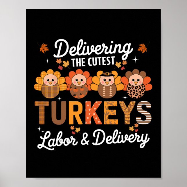 Thankful Delivering The Cutest Turkey Labour And D Poster (Front)