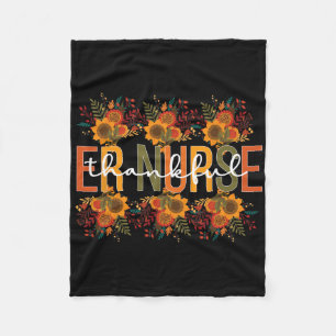 Thankful Emergency Nurse Thanksgiving Er Nurse 1 Fleece Blanket
