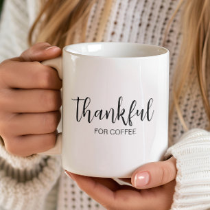 Thankful for coffee  mug