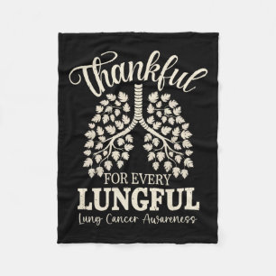 Thankful For Every Lungful Lung Cancer Awareness Fleece Blanket