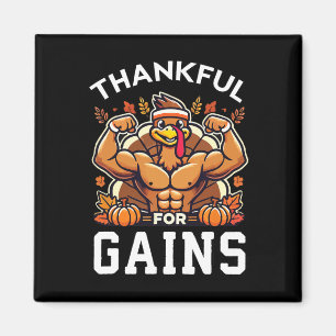 Thankful For Gains - Thanksgiving Funny Gym Workou Magnet