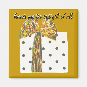 Thankful for Gift of Friendship Gold Magnet