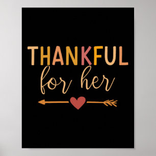 Thankful For Her Matching Couple For Thanksgiving Poster