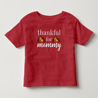 Thankful for Mommy Shirt