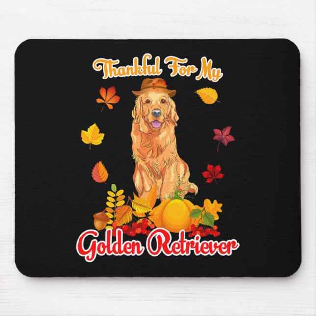 Thankful For My Golden Retriever Thanksgiving Pump Mouse Pad (Front)