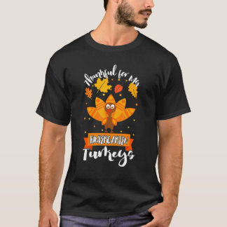 Thankful For My Kindergarten Turkey Teacher Thanks T-Shirt