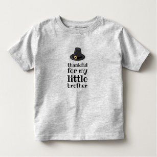 Thankful for my little brother Thanksgiving Toddler T-shirt
