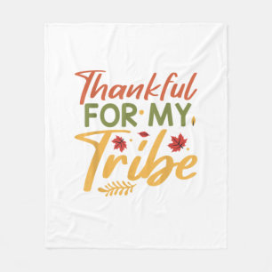 Thankful For My Tribe Thanksgiving Halloween Costu Fleece Blanket
