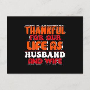 Thankful For Our Life As Husband And Wife Postcard