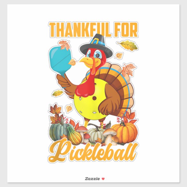 Thankful For Pickleball Turkey Fall Vibes Happy Th (Sheet)