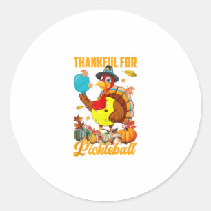 Thankful For Pickleball Turkey Fall Vibes Happy Th Classic Round Sticker