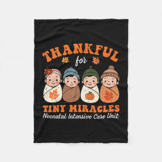 Thankful For Tiny Miracles Nicu  Fleece Blanket