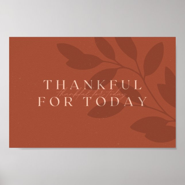 Thankful for today poster (Front)
