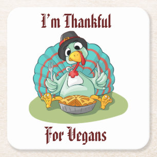 Thankful for Vegans Thanksgiving Holiday Turkey Square Paper Coaster