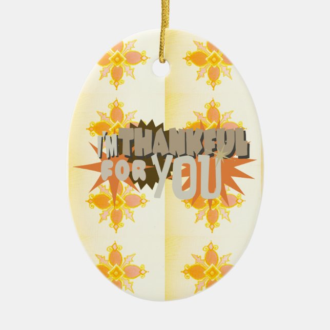 Thankful for you ceramic ornament (Front)