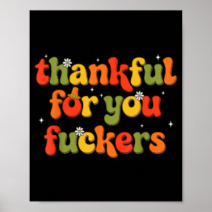 Thankful For You Forers  Poster