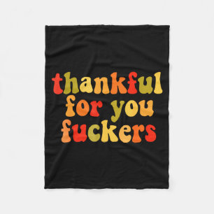 Thankful For You Forers Thanksgiving Happy Turkey Fleece Blanket