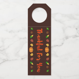 Thankful For You Thanksgiving Bottle Tag