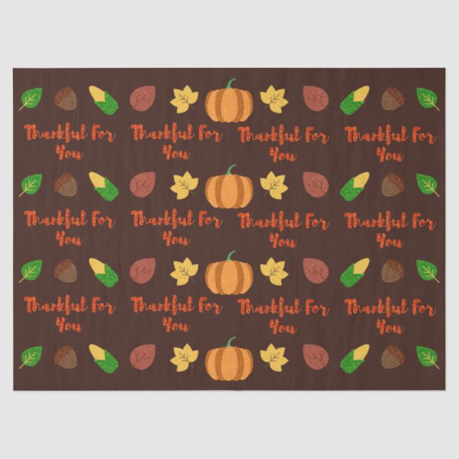 Thankful For You Thanksgiving Tissue Paper (Front)