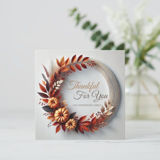 Thankful for You Thanksgiving Wreath Custom  Holiday Card (Standing Front)