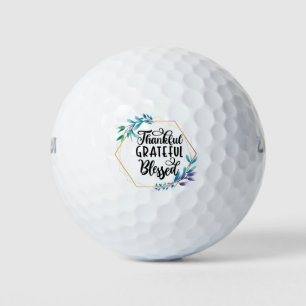 Thankful, Grateful and Blessed  Golf Balls