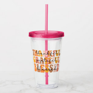 Thankful Grateful Blessed Acrylic Tumbler