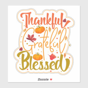 Thankful Grateful Blessed: Autumn’s Heartbeat
