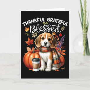 Thankful Grateful Blessed Beagle Dog Happy Fall Y' Card
