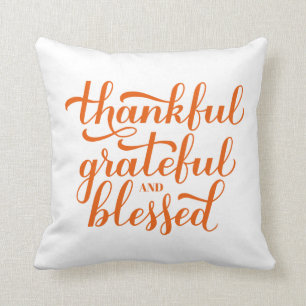 Thankful Grateful Blessed calligraphy. Throw Pillow