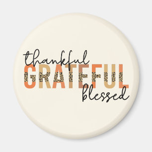 Thankful Grateful Blessed Cheetah Print Typography Magnet