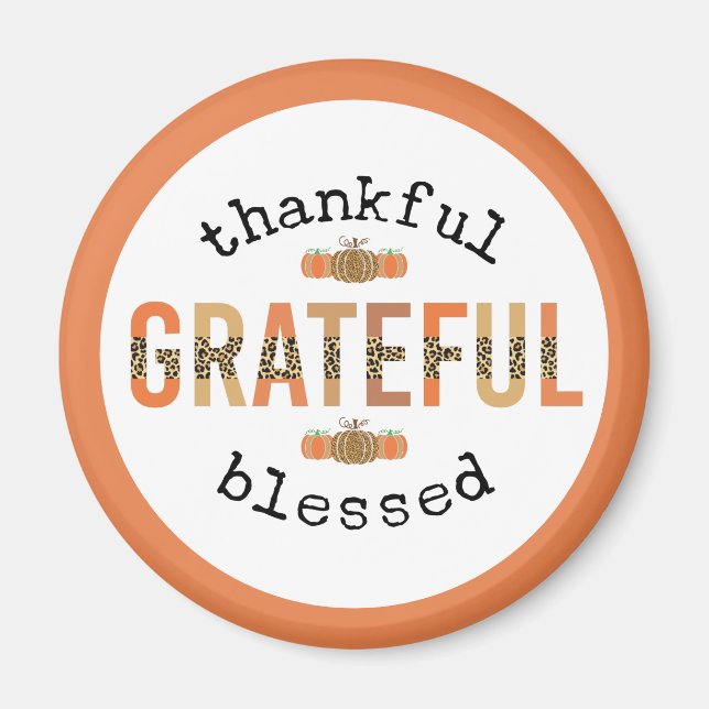 Thankful Grateful Blessed Cute Fall Thanksgiving Magnet (Front)