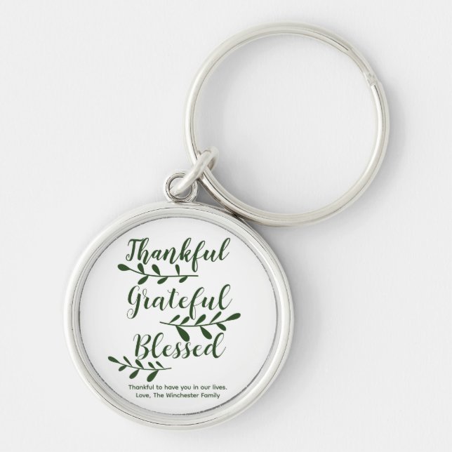Thankful Grateful Blessed dark green modern script Keychain (Front)