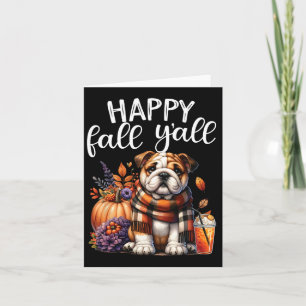 Thankful Grateful Blessed English Bulldog Fall Y'a Card
