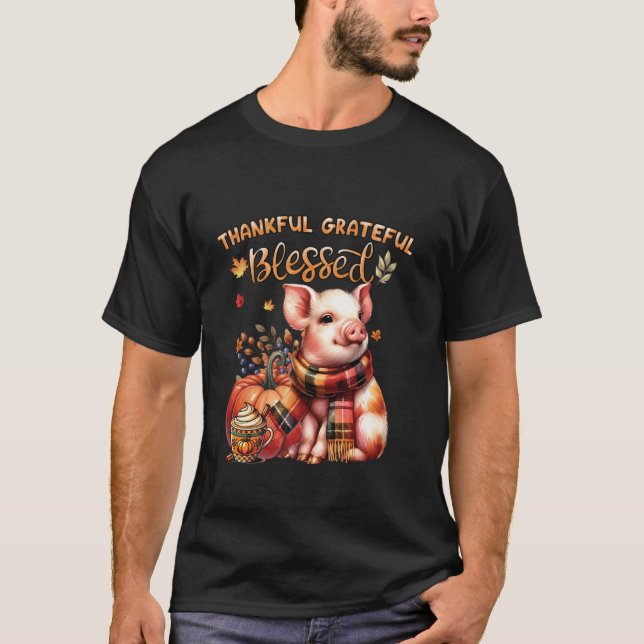 Thankful Grateful Blessed Farm animal Pig Fall Y a T-Shirt (Front)