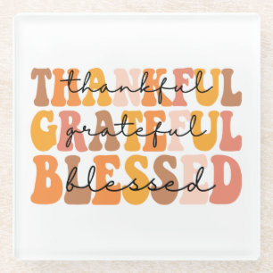 Thankful Grateful Blessed Glass Coaster